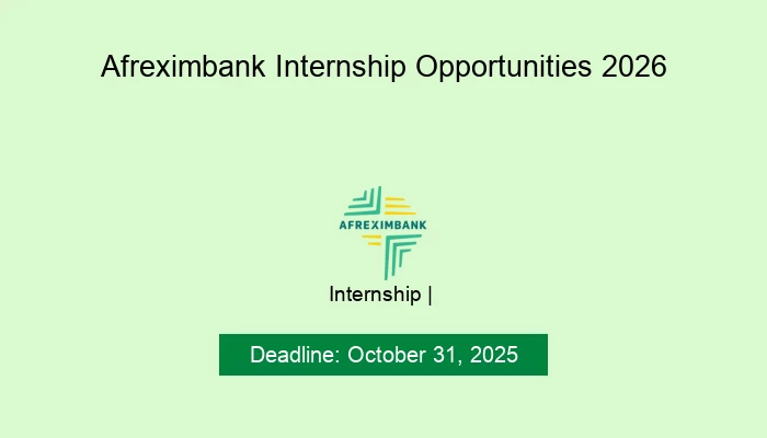 Afreximbank Internship Opportunities 2026
