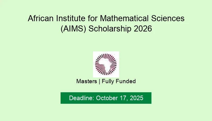 African Institute for Mathematical Sciences (AIMS) Scholarship 2026