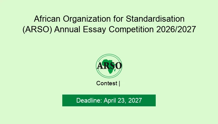 African Organization for Standardisation (ARSO) Annual Essay Competition 2026/2027