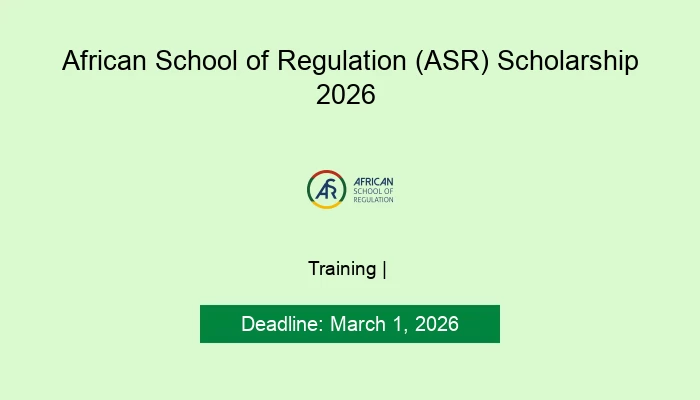 African School of Regulation (ASR) Scholarship 2026