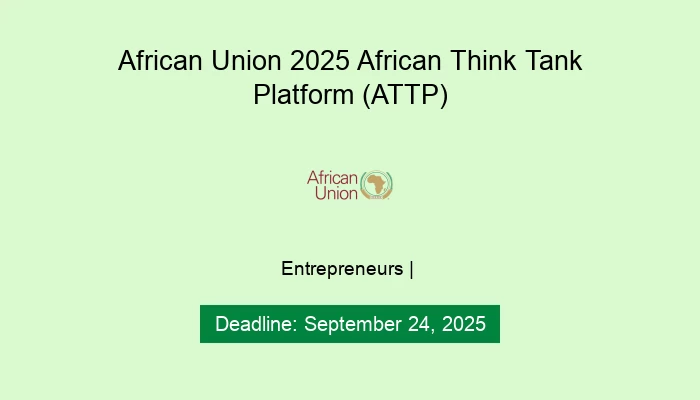 African Union 2025 African Think Tank Platform (ATTP)