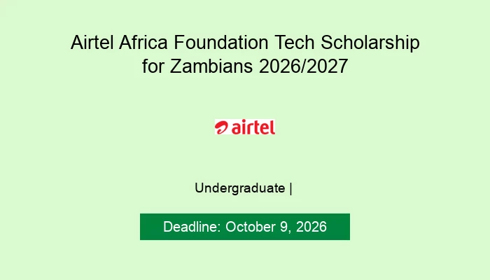 Airtel Africa Foundation Tech Scholarship for Zambians 2026/2027