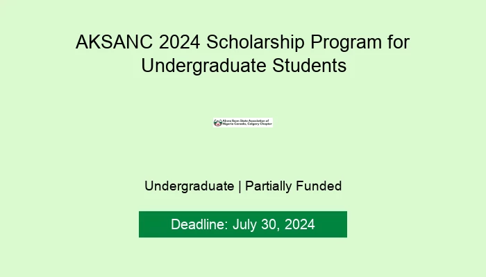 AKSANC 2024 Scholarship Program for Undergraduate Students