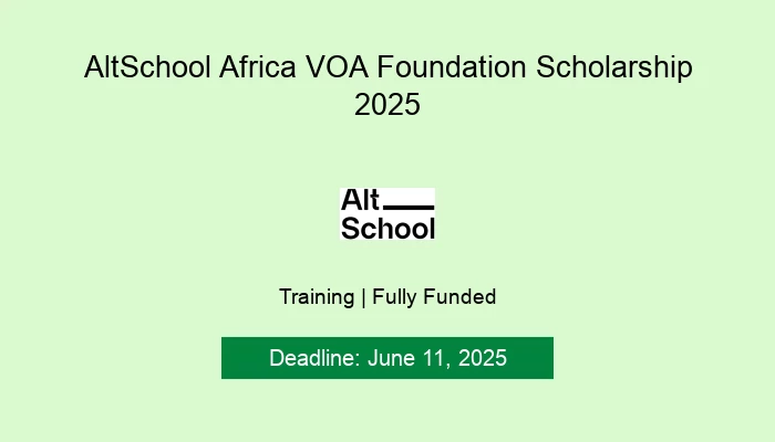 AltSchool Africa VOA Foundation Scholarship 2025
