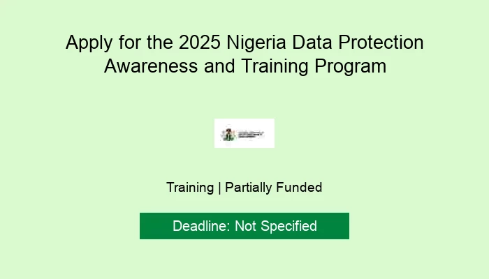 Apply for the 2025 Nigeria Data Protection Awareness and Training Program
