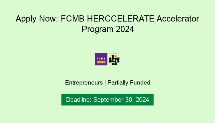 Apply Now: FCMB HERCCELERATE Accelerator Program 2024