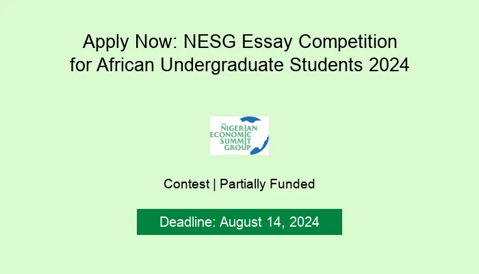 Apply Now: NESG Essay Competition for African Undergraduate Students 2024