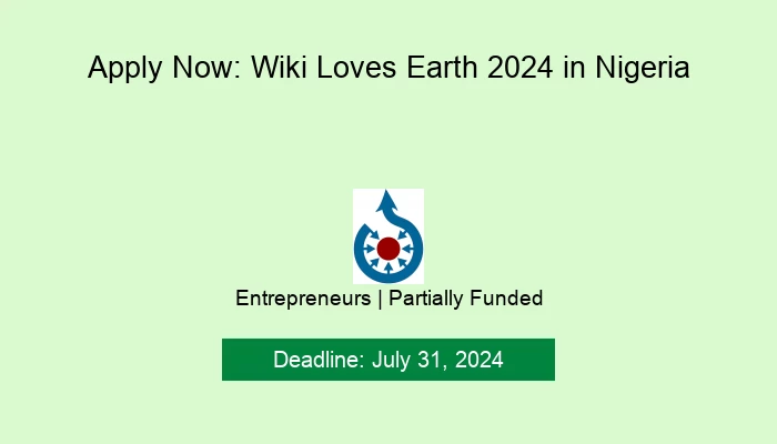 Apply Now: Wiki Loves Earth 2024 in Nigeria