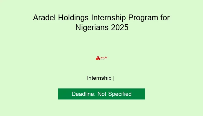Aradel Holdings Internship Program for Nigerians 2025
