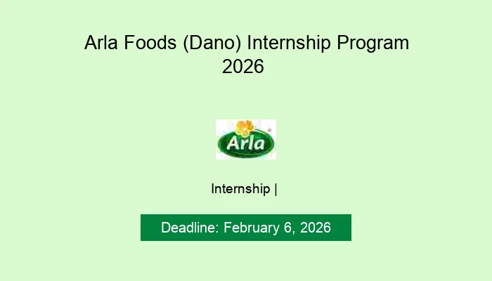 Arla Foods (Dano) Internship Program 2026