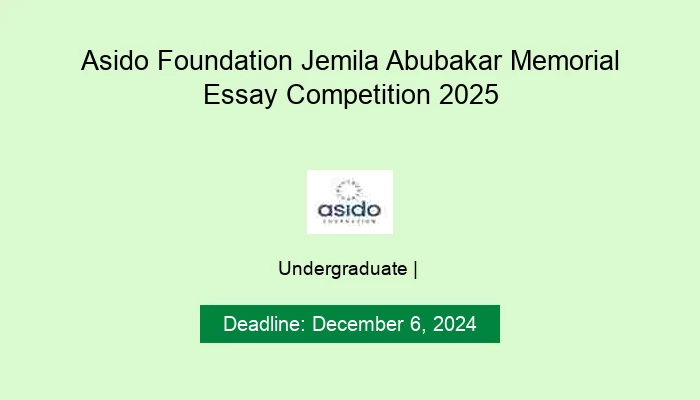 Asido Foundation Jemila Abubakar Memorial Essay Competition 2025