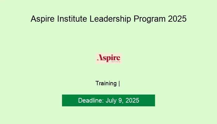 Aspire Institute Leadership Program 2025