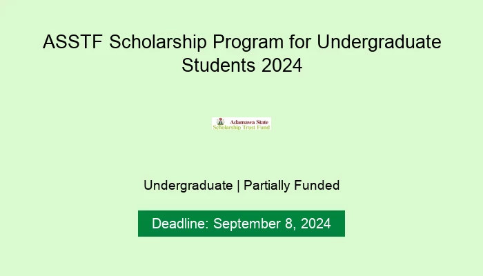 ASSTF Scholarship Program for Undergraduate Students 2024