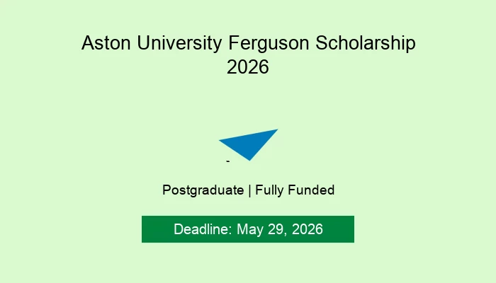 Aston University Ferguson Scholarship 2026