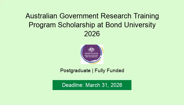 Australian Government Research Training Program Scholarship at Bond University 2026