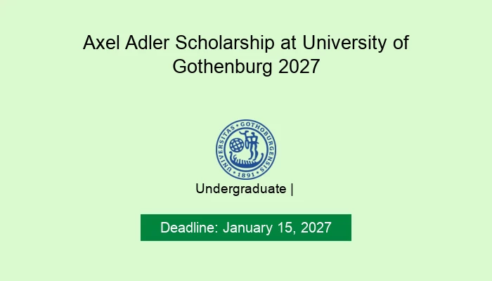 Axel Adler Scholarship at University of Gothenburg 2027