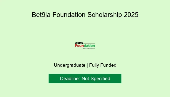 Bet9ja Foundation Scholarship 2025