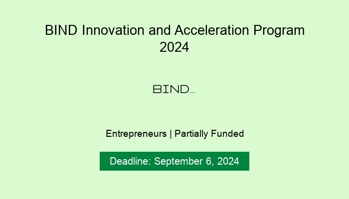 BIND Innovation and Acceleration Program 2024