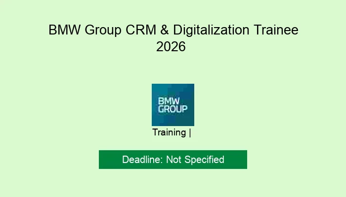 BMW Group CRM & Digitalization Trainee 2026
