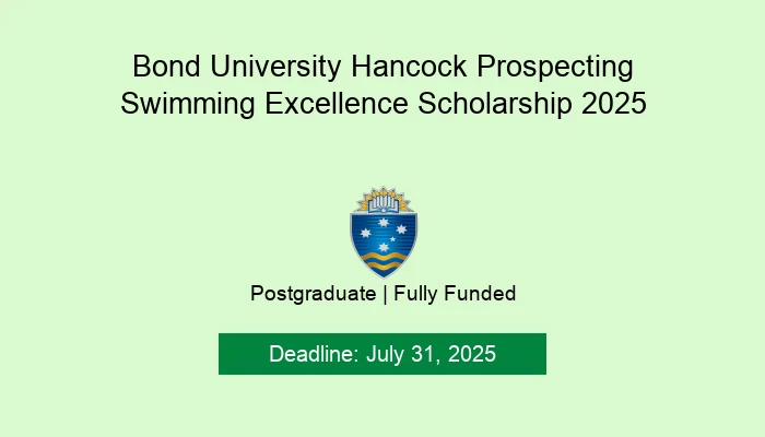 Bond University Hancock Prospecting Swimming Excellence Scholarship 2025