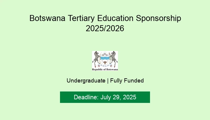 Botswana Tertiary Education Sponsorship 2025/2026