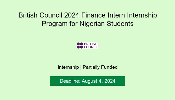 British Council 2024 Finance Intern Internship Program for Nigerian Students