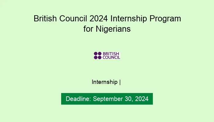 British Council 2024 Internship Program for Nigerians