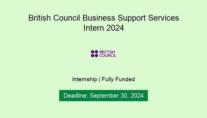 British Council Business Support Services Intern 2024