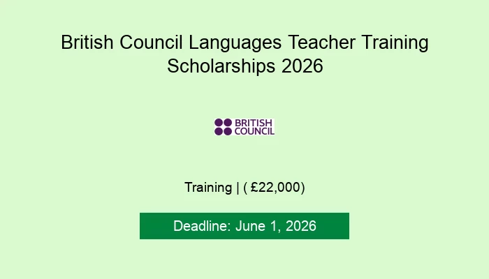 British Council Languages Teacher Training Scholarships 2026