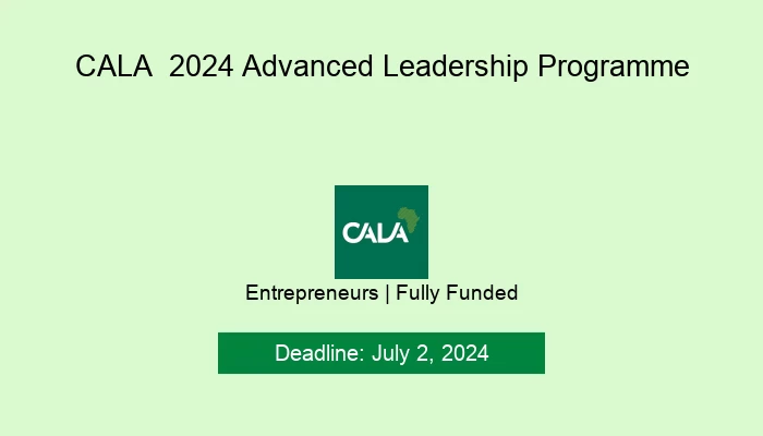 CALA  2024 Advanced Leadership Programme