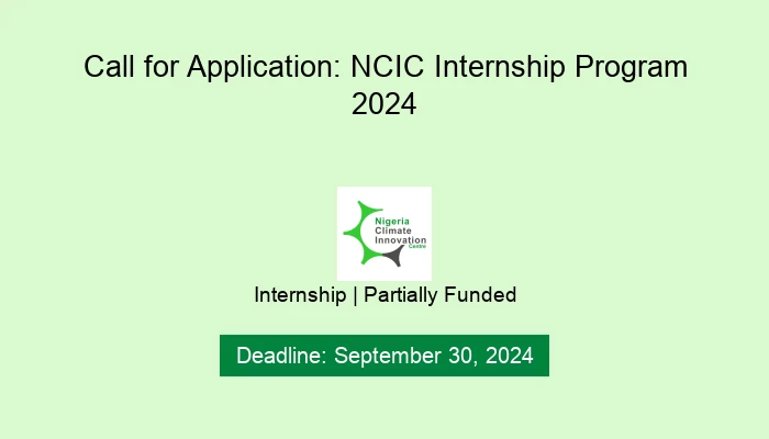 Call for Application: NCIC Internship Program 2024