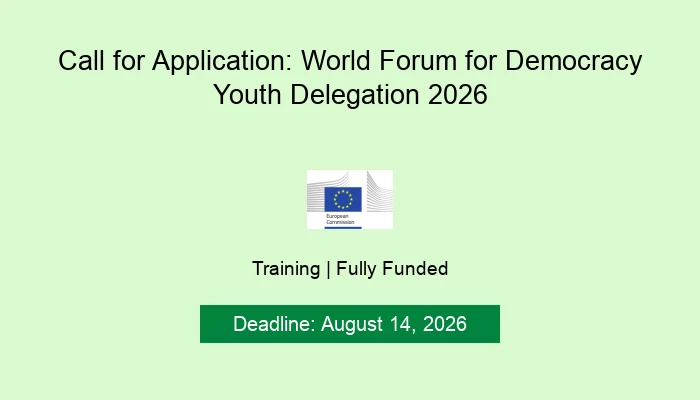 Call for Application: World Forum for Democracy Youth Delegation 2026