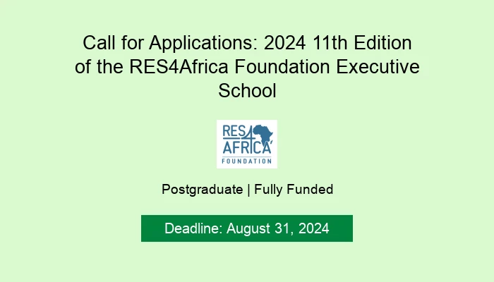 Call for Applications: 2024 11th Edition of the RES4Africa Foundation Executive School