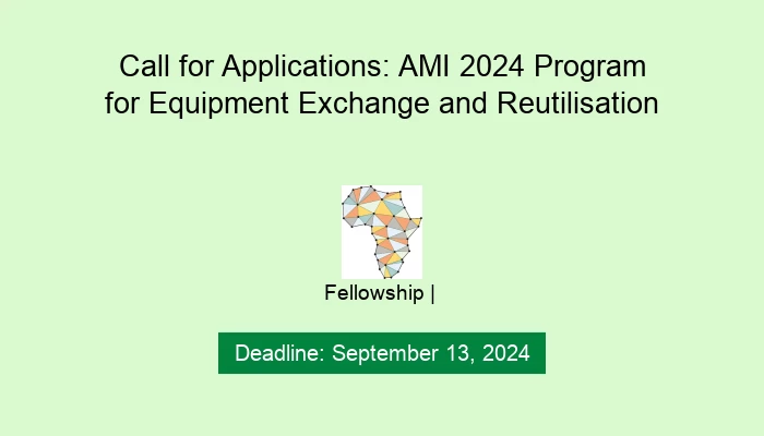 Call for Applications: AMI 2024 Program for Equipment Exchange and Reutilisation