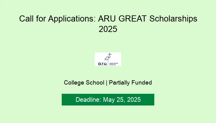 Call for Applications: ARU GREAT Scholarships 2025