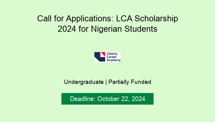 Call for Applications: LCA Scholarship 2024 for Nigerian Students