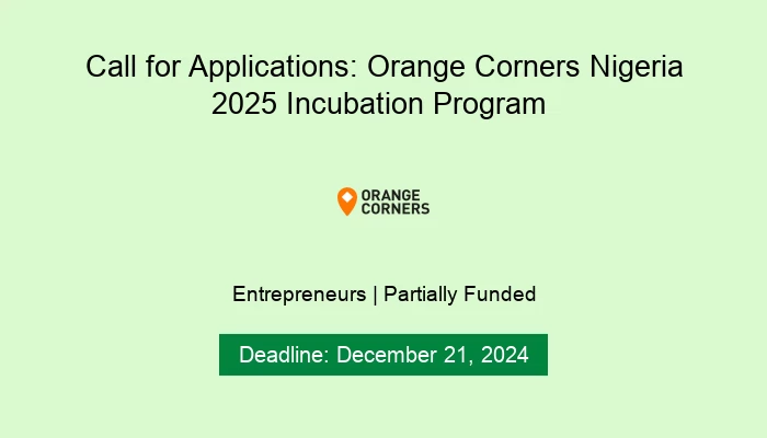 Call for Applications: Orange Corners Nigeria 2025 Incubation Program