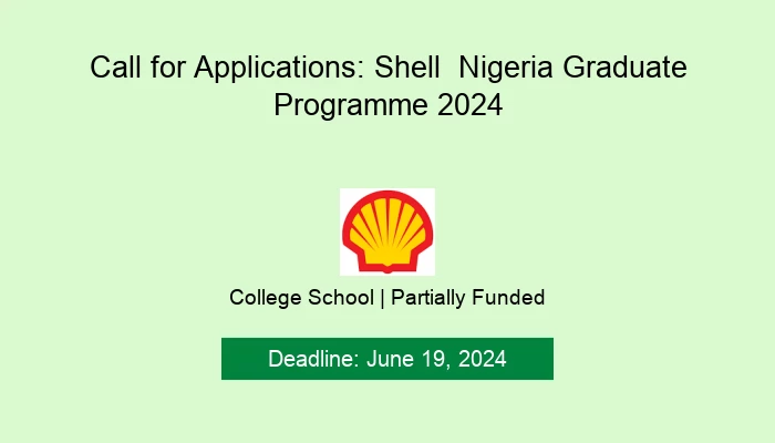 Call for Applications: Shell  Nigeria Graduate Programme 2024