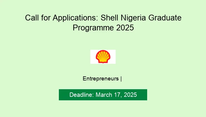 Call for Applications: Shell Nigeria Graduate Programme 2025