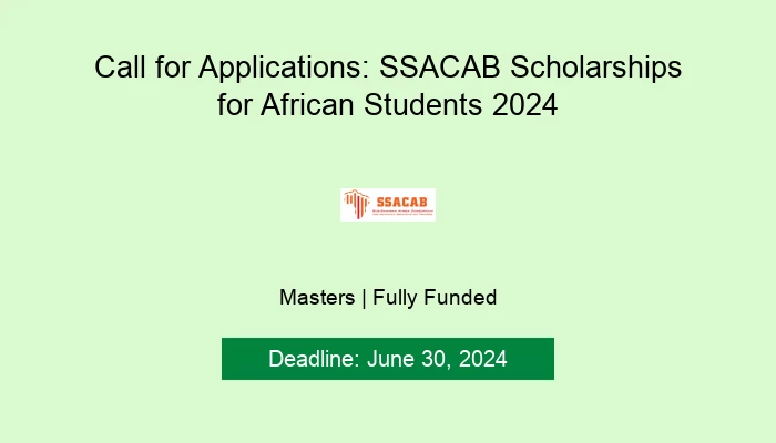 Call for Applications: SSACAB Scholarships for African Students 2024