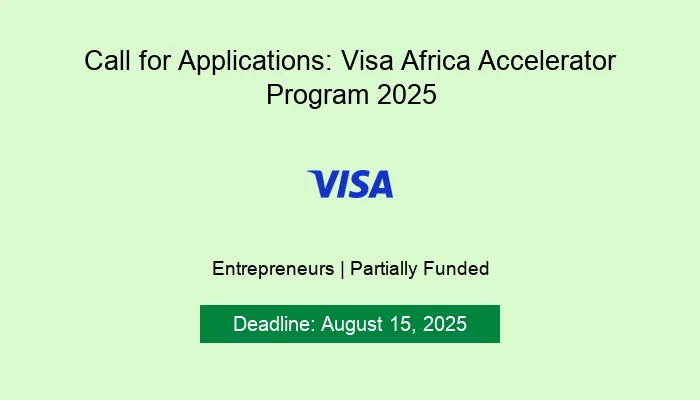 Call for Applications: Visa Africa Accelerator Program 2025