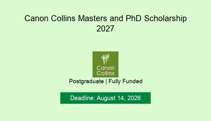 Canon Collins Masters and PhD Scholarship 2027