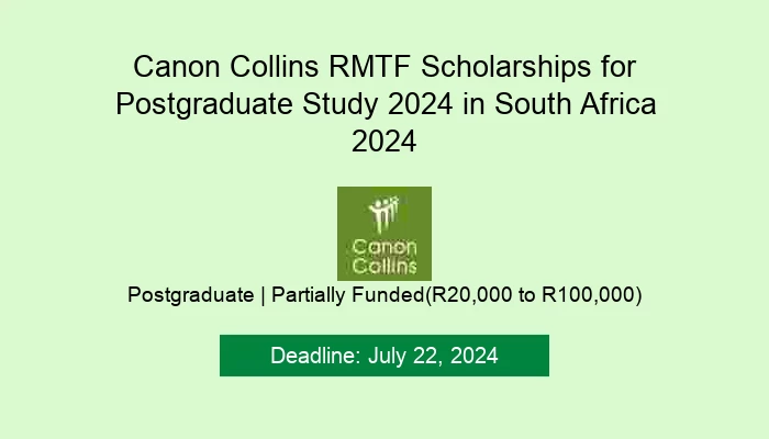 Canon Collins RMTF Scholarships for Postgraduate Study in South Africa 2024