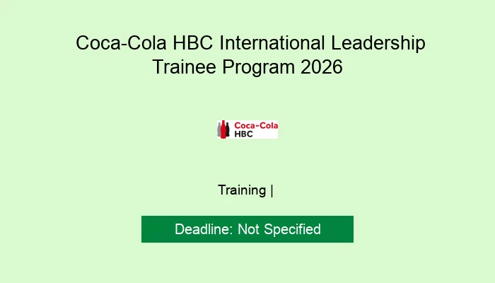  Coca-Cola HBC International Leadership Trainee Program 2026