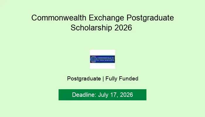 Commonwealth Exchange Postgraduate Scholarship 2026