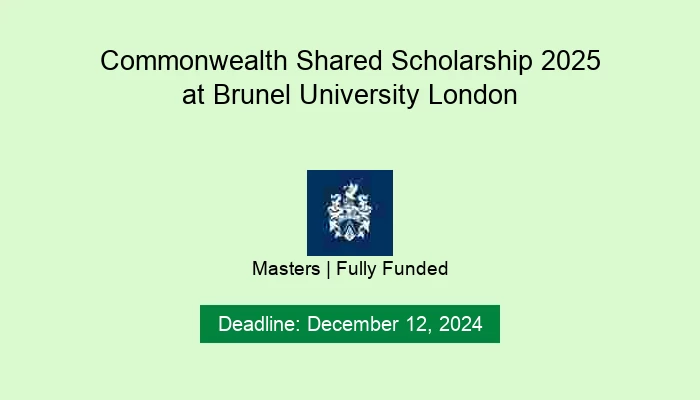 Commonwealth Shared Scholarship 2025 at Brunel University London