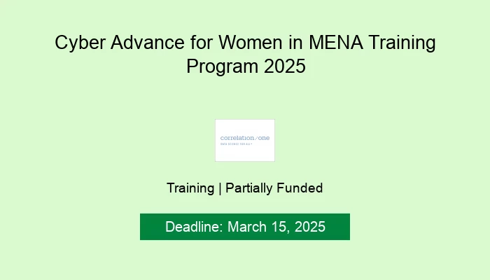 Cyber Advance for Women in MENA Training Program 2025