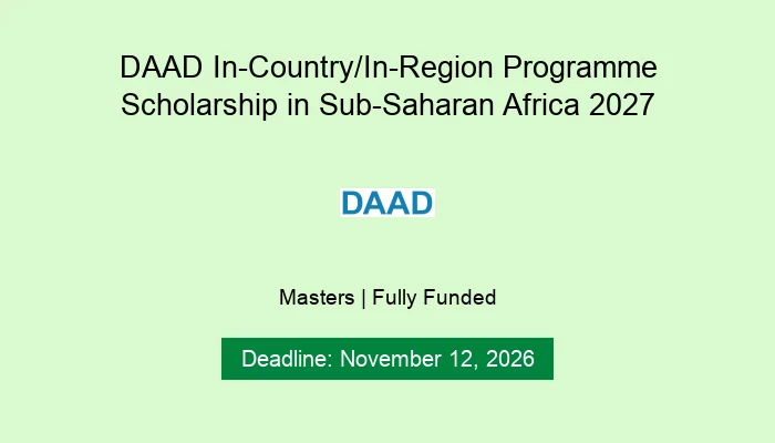 DAAD In-Country/In-Region Programme Scholarship in Sub-Saharan Africa 2027