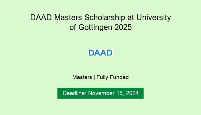 DAAD Masters Scholarship at University of Göttingen 2025