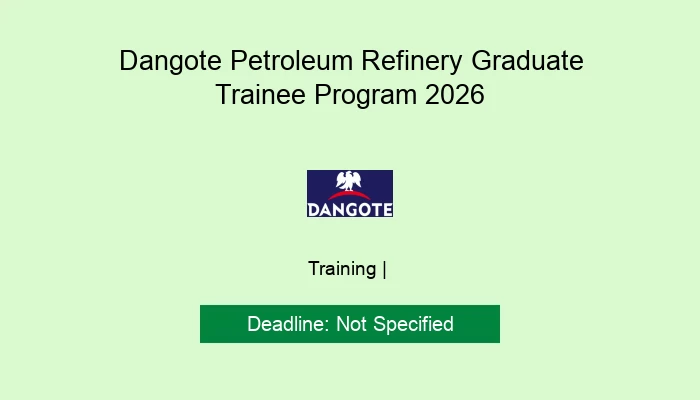 Dangote Petroleum Refinery Graduate Trainee Program 2026